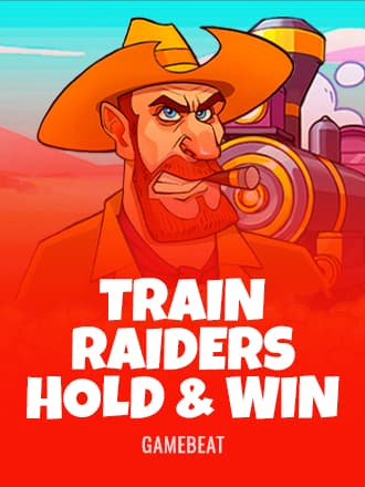 Train Raiders: Hold & Win
